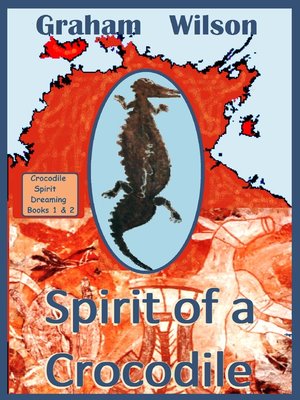 cover image of Spirit of a Crocodile